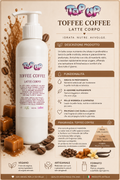 Latte corpo toffee coffee