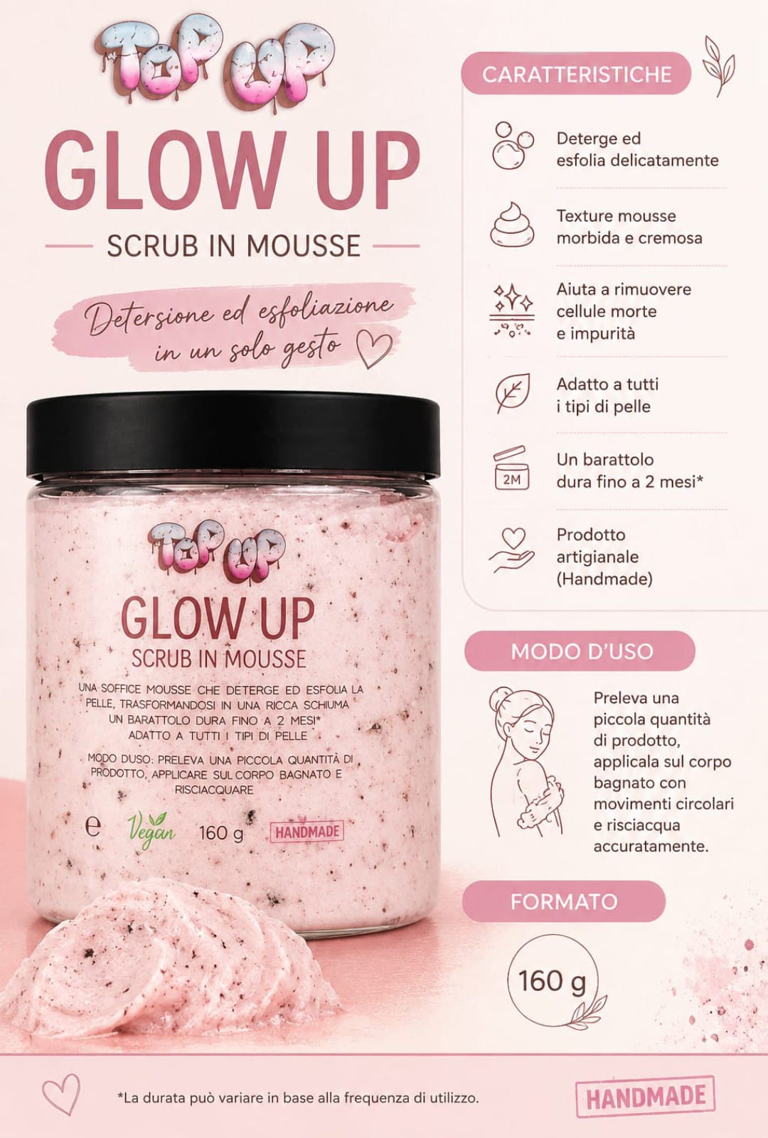 Scrub in mousse glow up